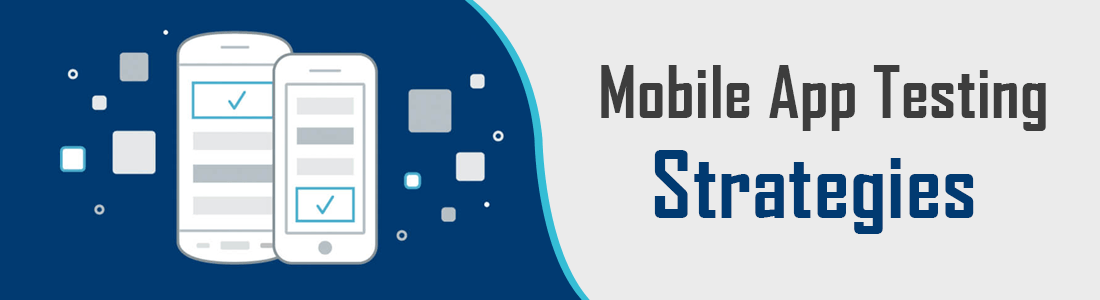 mobile app testing strategy